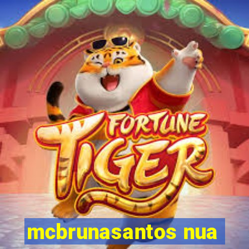 mcbrunasantos nua